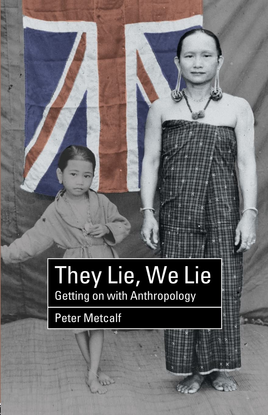 They Lie, We Lie