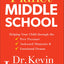 Planet Middle School: Helping Your Child through the Peer Pressure, Awkward Moments & Emotional Drama
