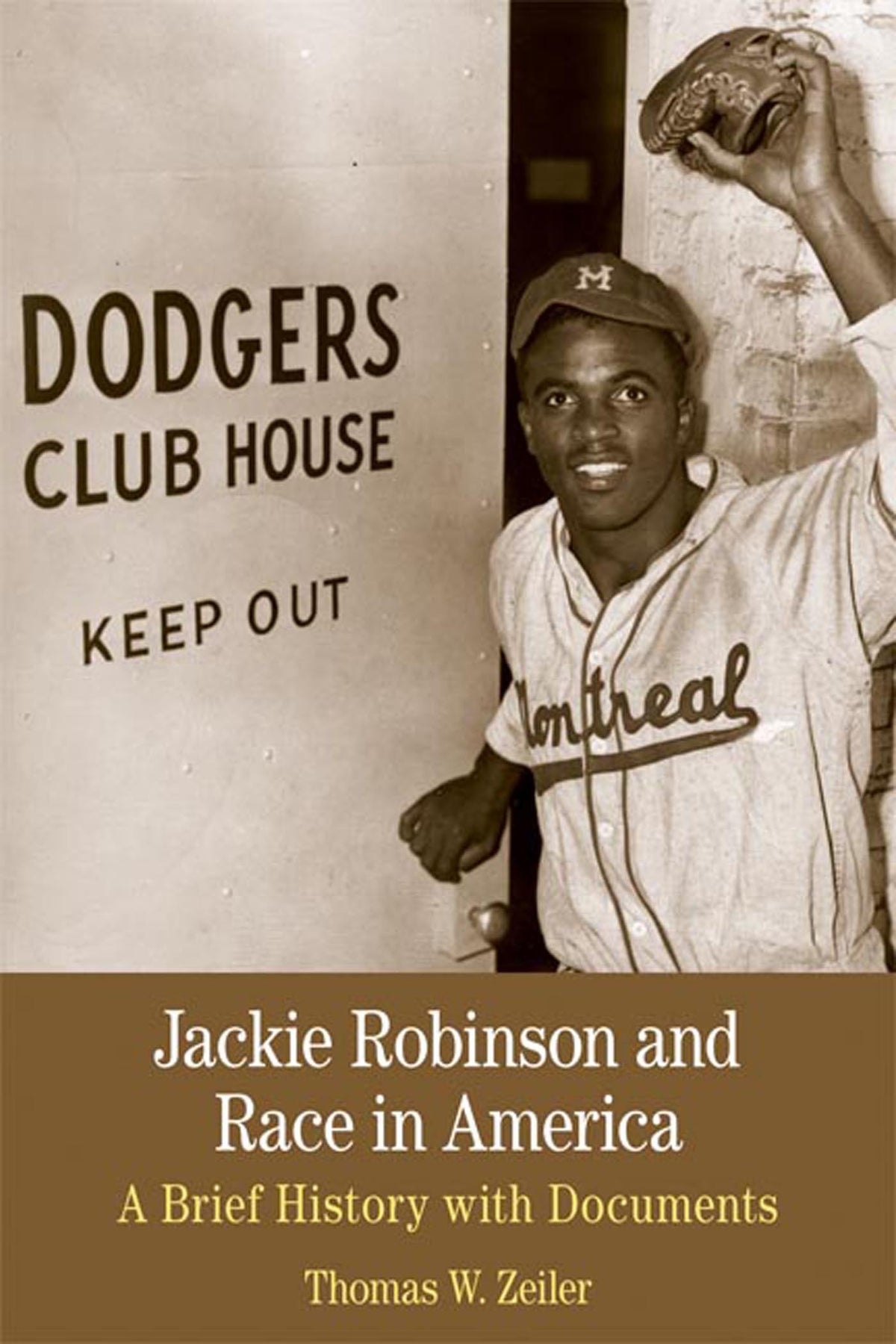 Jackie Robinson and Race in America: A Brief History with Documents (The Bedford Series in History and Culture)