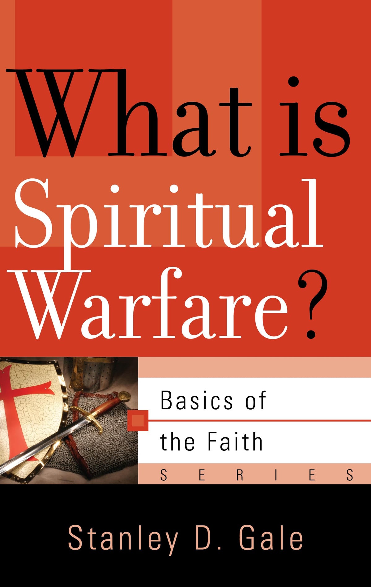 What Is Spiritual Warfare? (Basics of the Faith)