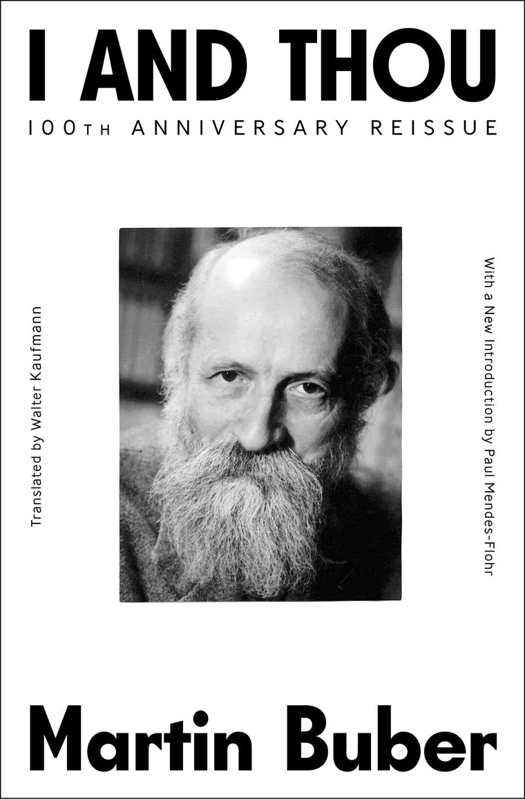 I and Thou by Martin Buber (New Edition)