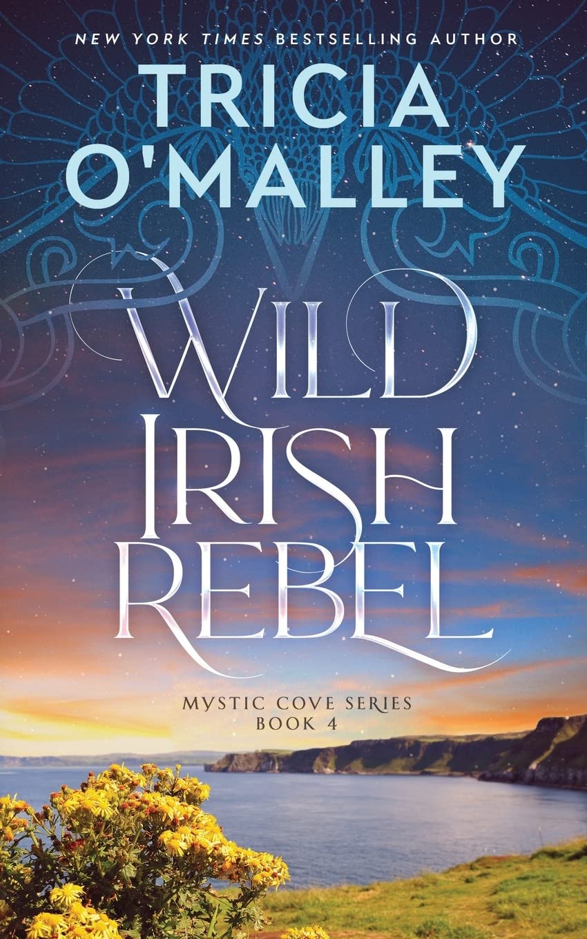 Wild Irish Rebel (The Mystic Cove Series)