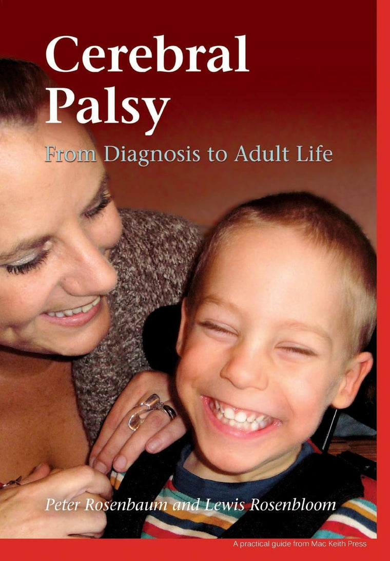 Cerebral Palsy: From Diagnosis to Adult Life