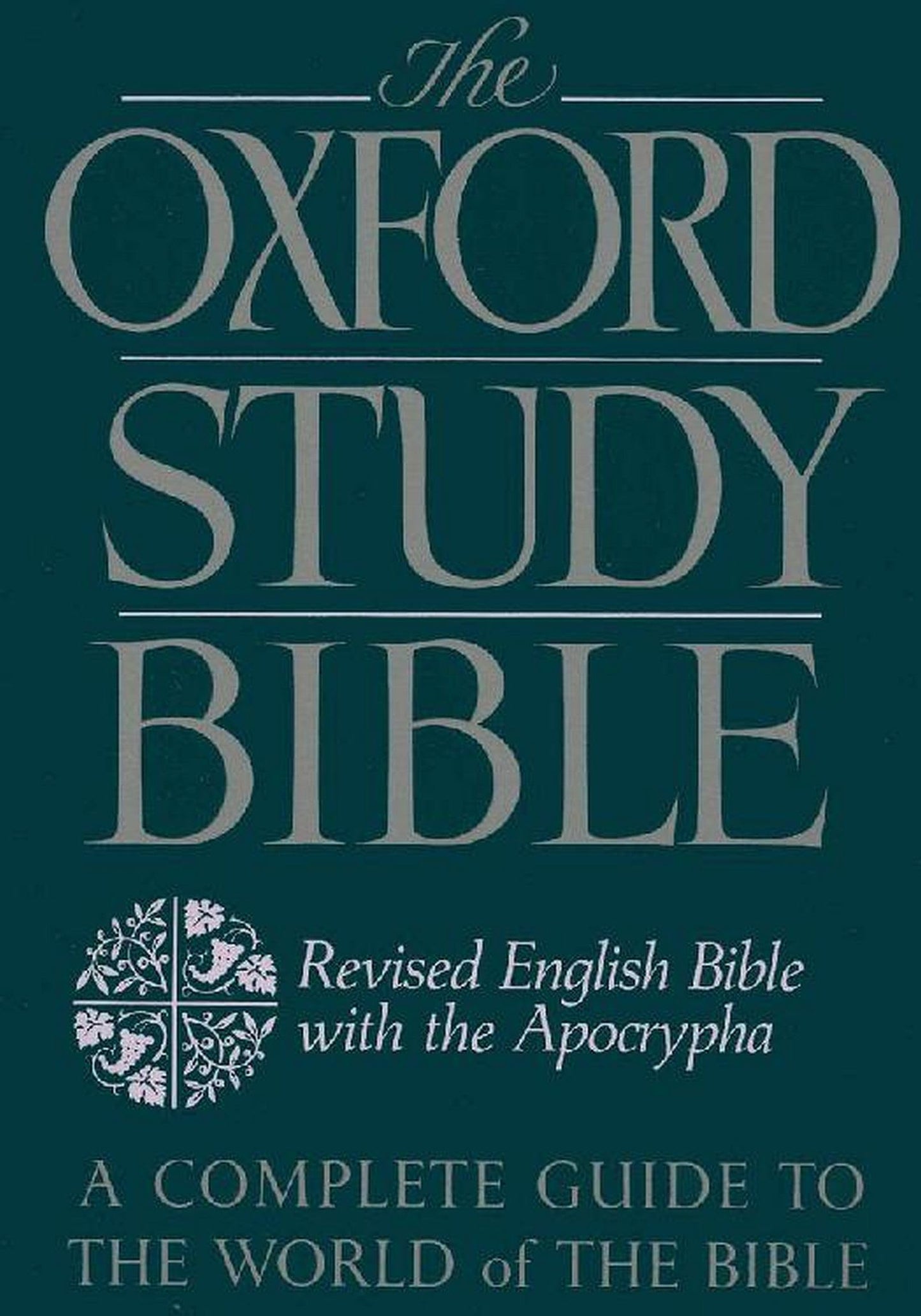 The Oxford Study Bible: Revised English Bible with the Apocr
