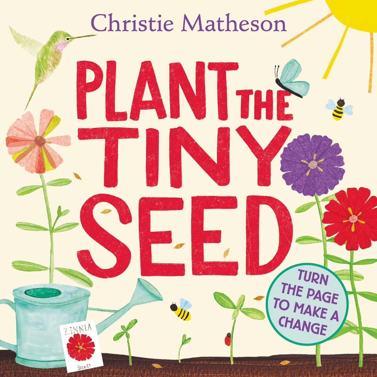 Plant the Tiny Seed: A Springtime Book For Kids - An Interactive Picture Book About Nature and Gardens for Children (Ages 4-8)