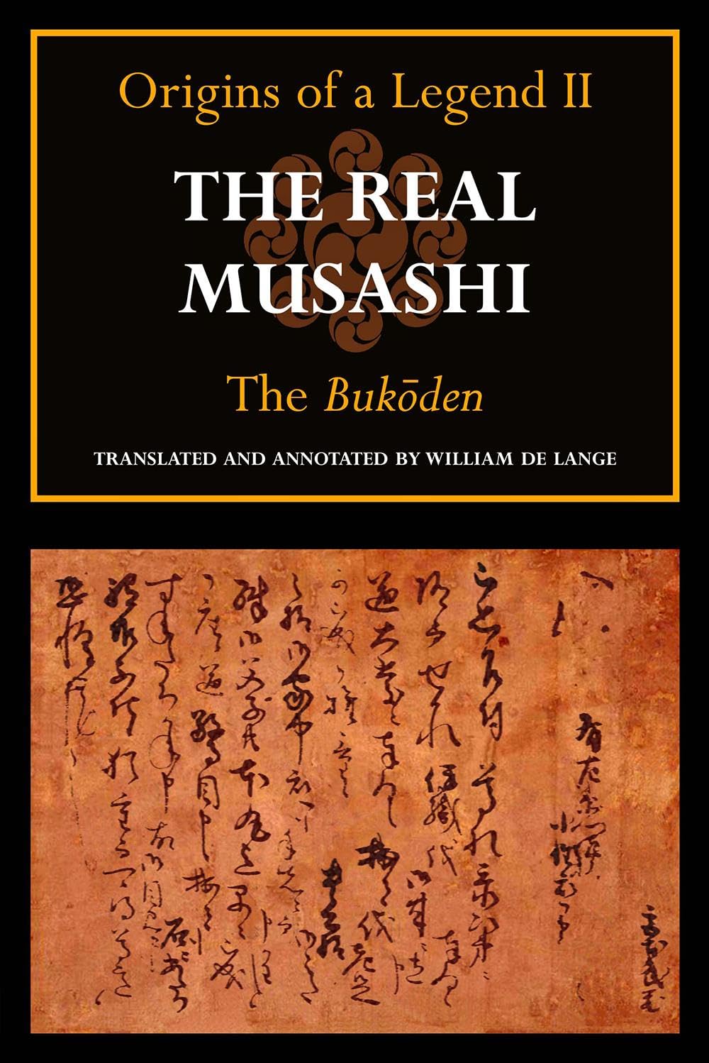 The Real Musashi: The Bukoden (Origins of a Legend II)