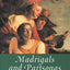 Madrigals and Partsongs (Oxford Choral Classics Collections)
