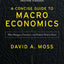 A Concise Guide to Macroeconomics, Second Edition: What Mana