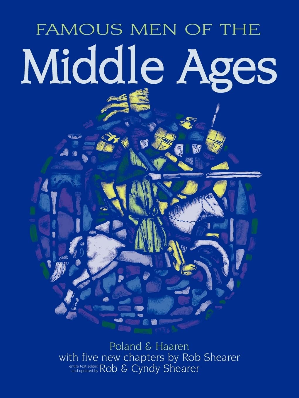 Famous Men Of The Middle Ages