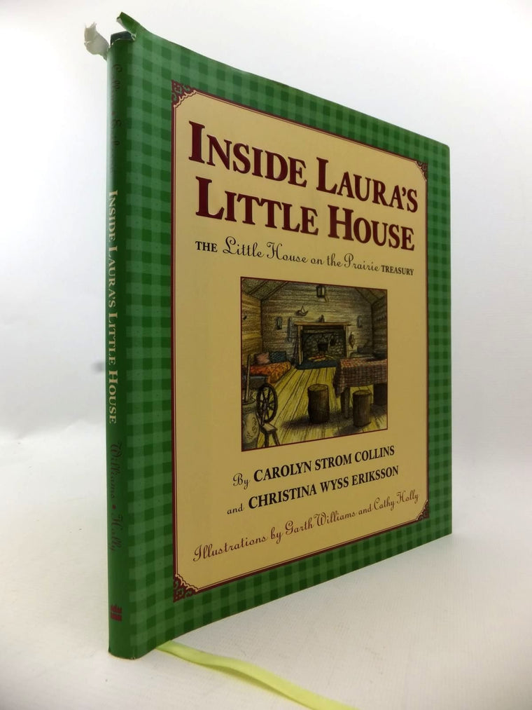 Inside Laura's Little House: The Little House on the Prairie