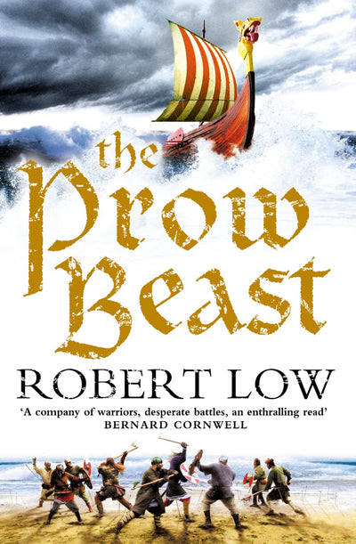 The Prow Beast (The Oathsworn Series) (Book 4)