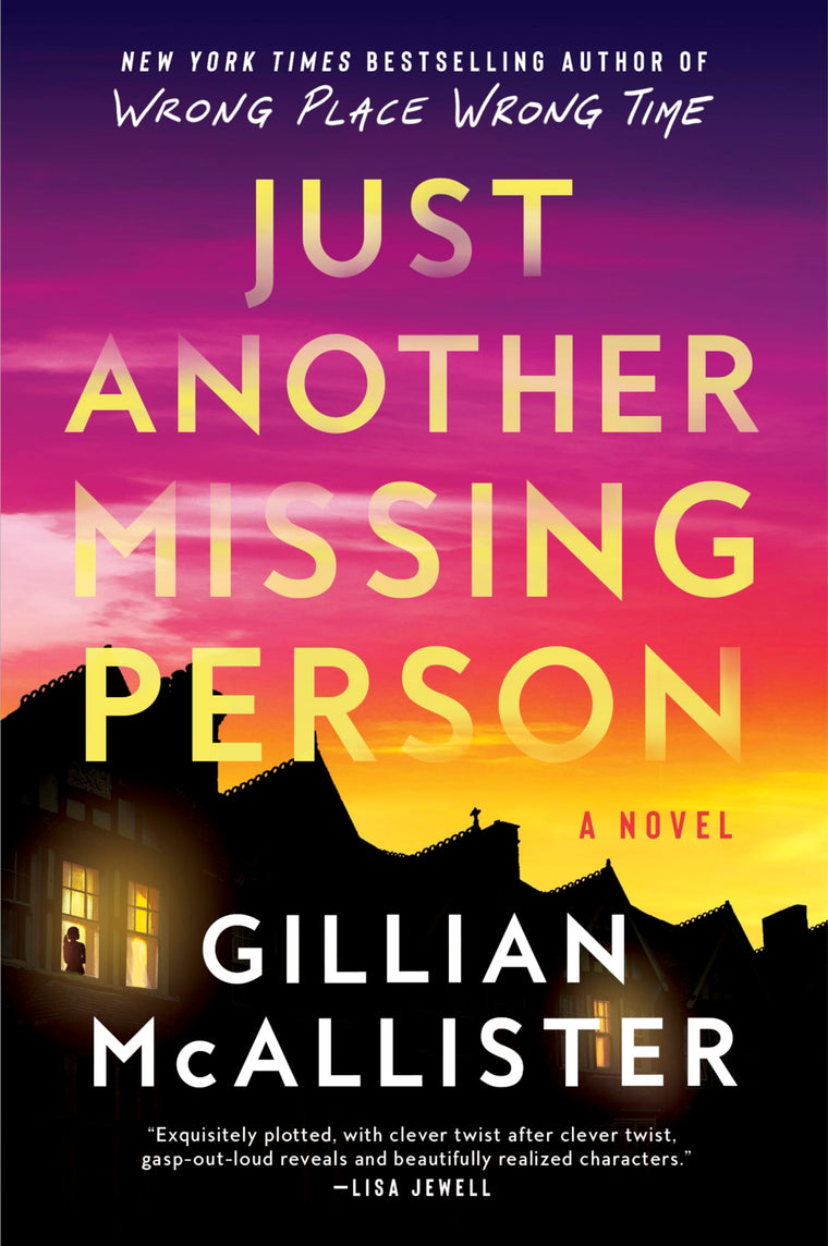 Just Another Missing Person: A Novel