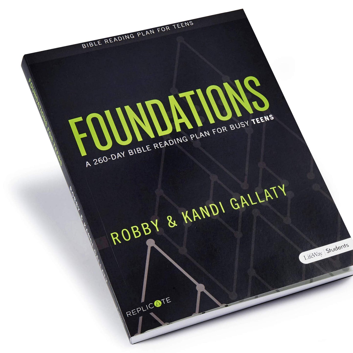 Foundations - Teen Devotional: A 260-Day Bible Reading Plan for Busy Teens