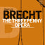 The Threepenny Opera (Bertolt Brecht Collected Plays, Vol. 2)
