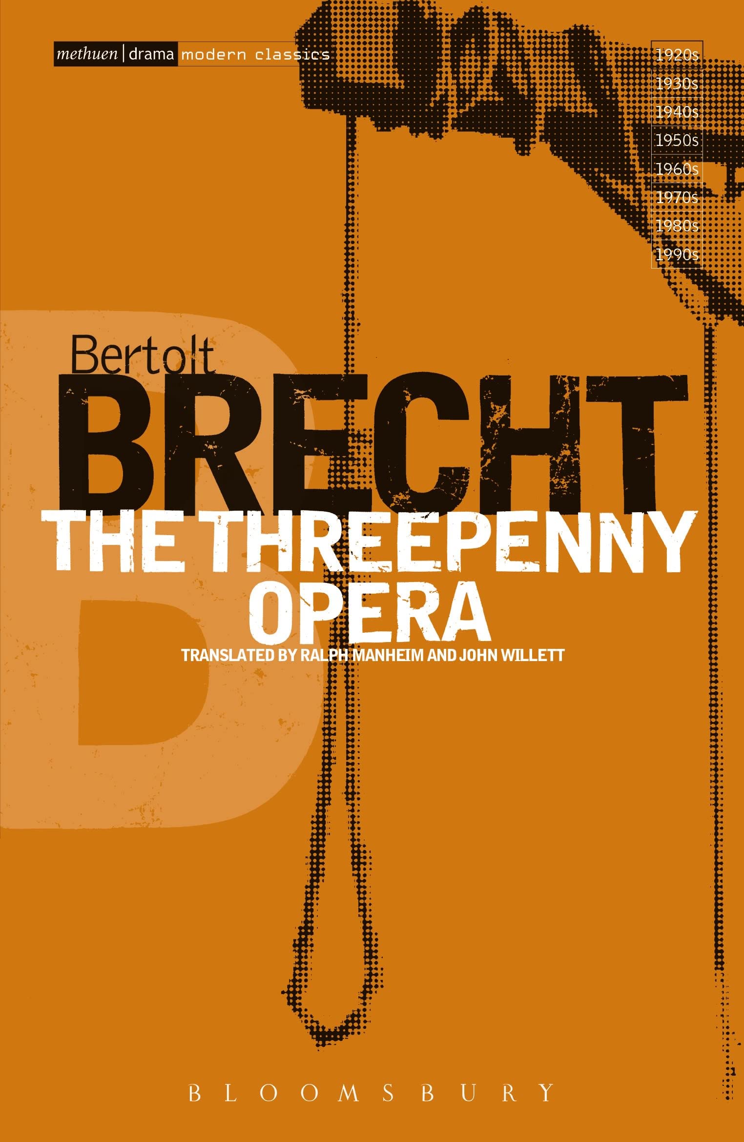 The Threepenny Opera (Bertolt Brecht Collected Plays, Vol. 2)