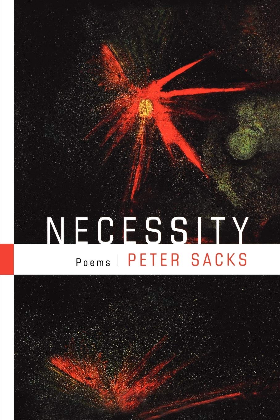 Necessity: Poems