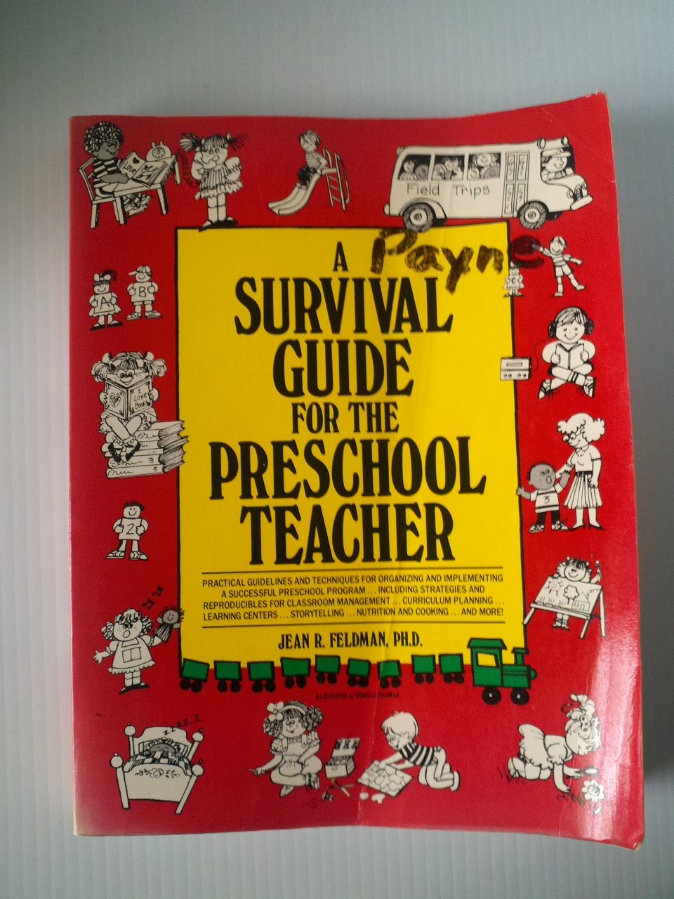 A Survival Guide for the Preschool Teacher