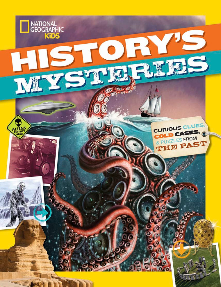 History's Mysteries: Curious Clues, Cold Cases, and Puzzles From the Past (National Geographic Kids)