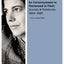 As Consciousness Is Harnessed to Flesh: Journals and Notebooks, 1964-1980