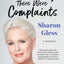 Apparently There Were Complaints: A Memoir