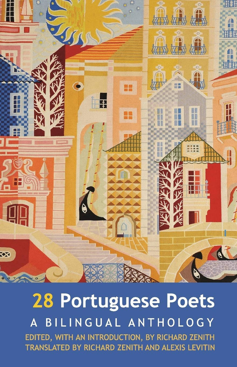 28 Portuguese Poets: A Bilingual Anthology (English and Portuguese Edition)