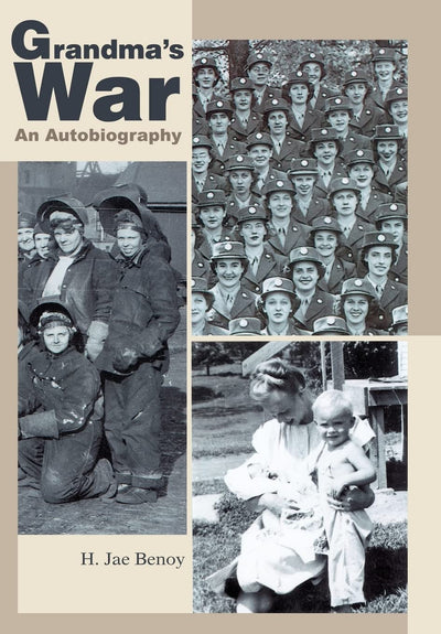 Grandma's War: An Autobiography