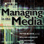 Managing in the Media