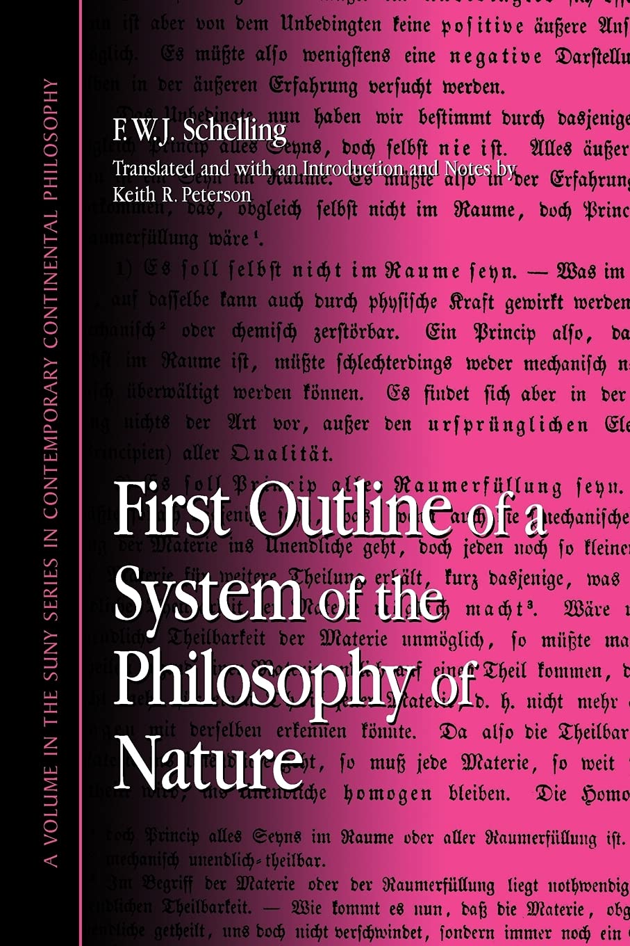 First Outline of a System of the Philosophy of Nature (Contemporary Continental Philosophy)