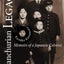 Manchurian Legacy: Memoirs of a Japanese Colonist