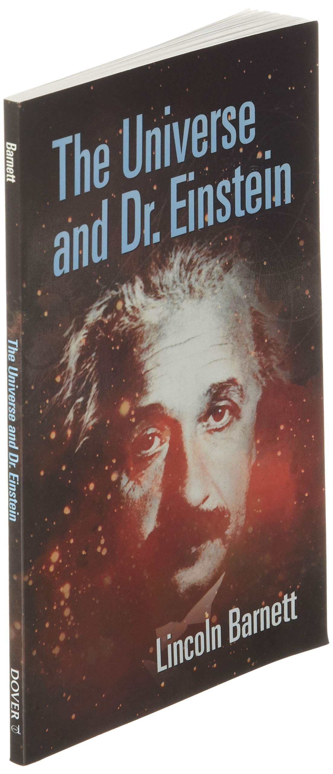 The Universe and Dr. Einstein