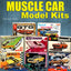 Collecting Muscle Car Model Kits