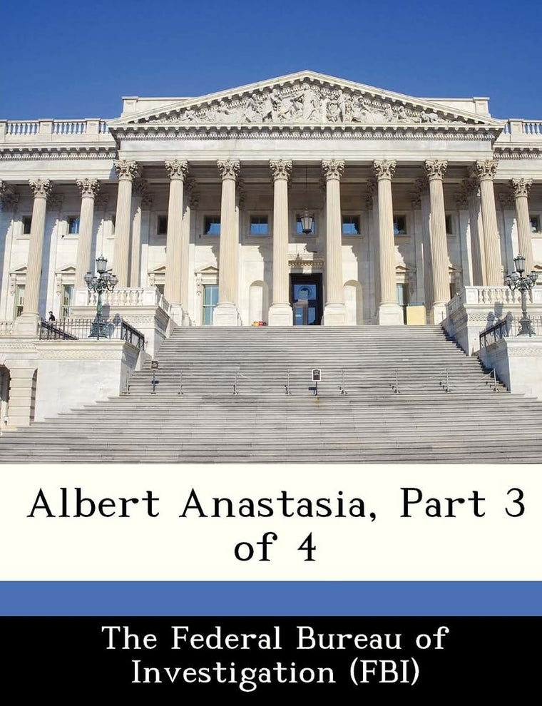 Albert Anastasia, Part 3 of 4