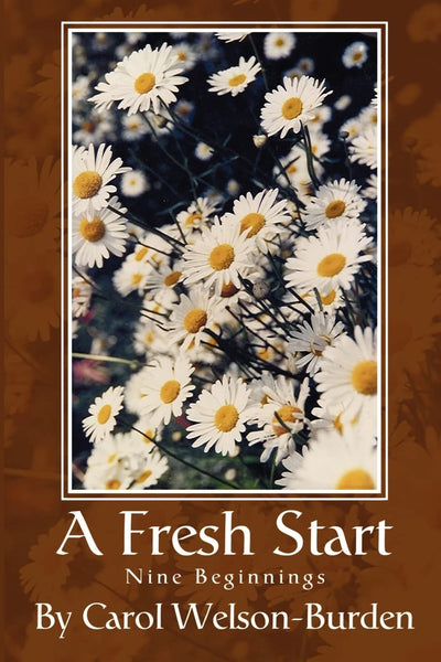 A Fresh Start: Nine Beginnings