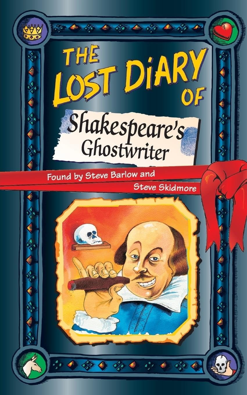 The Lost Diary of Shakespeares Ghostwriter (Lost Diaries S)