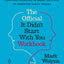 The Official It Didn't Start with You Workbook: The Companion to the Worldwide Bestseller