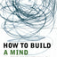 How to Build a Mind: Toward Machines with Imagination