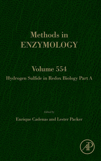 Hydrogen Sulfide in Redox Biology Part A (Volume 554) (Methods in Enzymology, Volume 554)