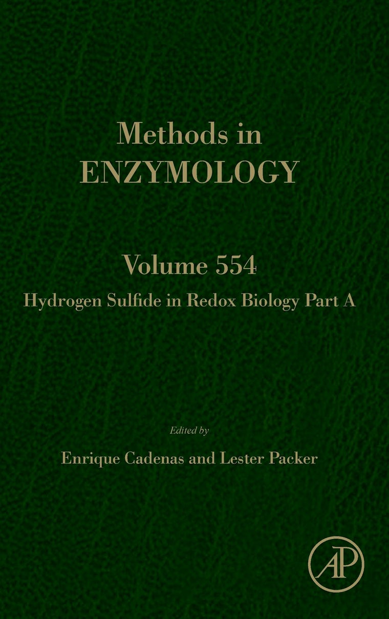 Hydrogen Sulfide in Redox Biology Part A (Volume 554) (Methods in Enzymology, Volume 554)