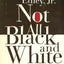 Not All Black and White: Affirmative Action, Race, and American Values