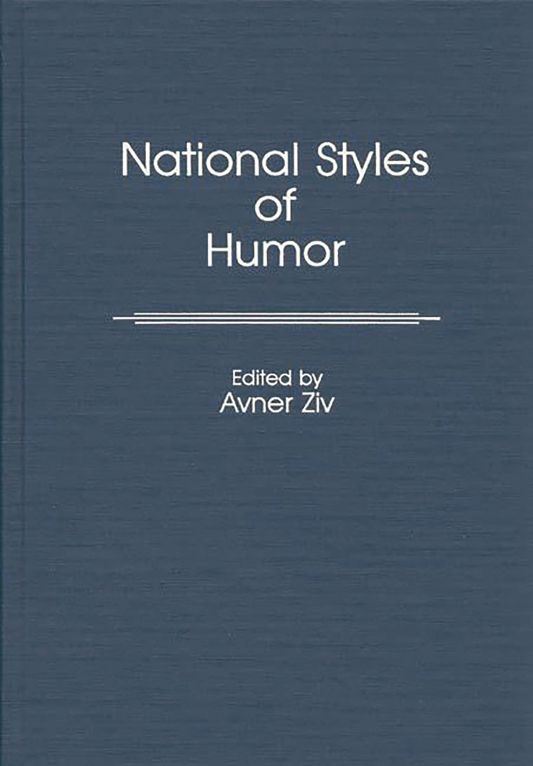 National Styles of Humor: (Contributions to the Study of Popular Culture)