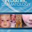 Color Atlas & Synopsis of Pediatric Dermatology, Third Edition