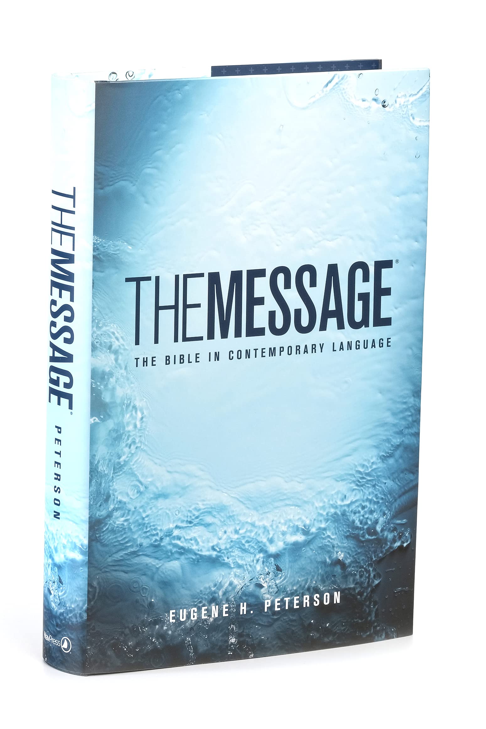 The Message: The Bible in Contemporary Language