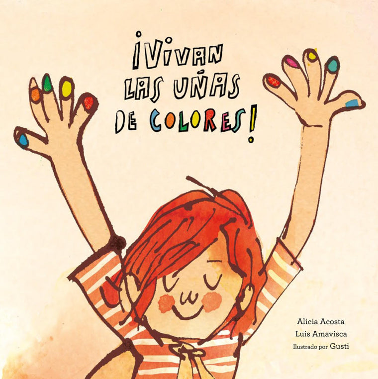 Vivan las uas de colores! (Egalité) (Spanish Edition)