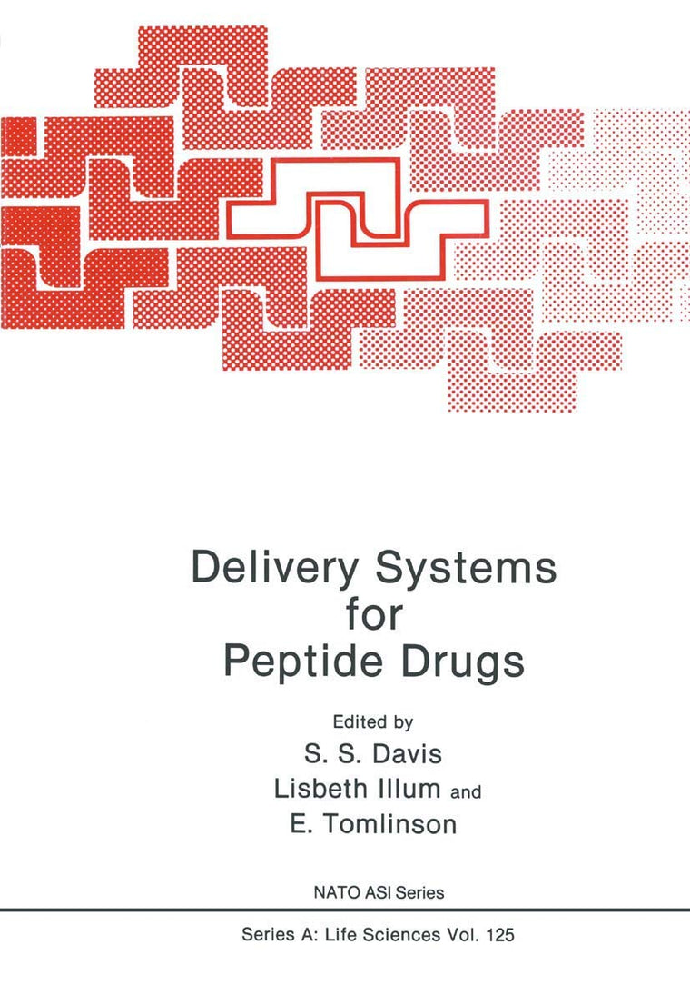 Delivery Systems for Peptide Drugs (NATO Science Series A:, 125)