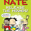 Big Nate: Release the Hounds! (Volume 27)