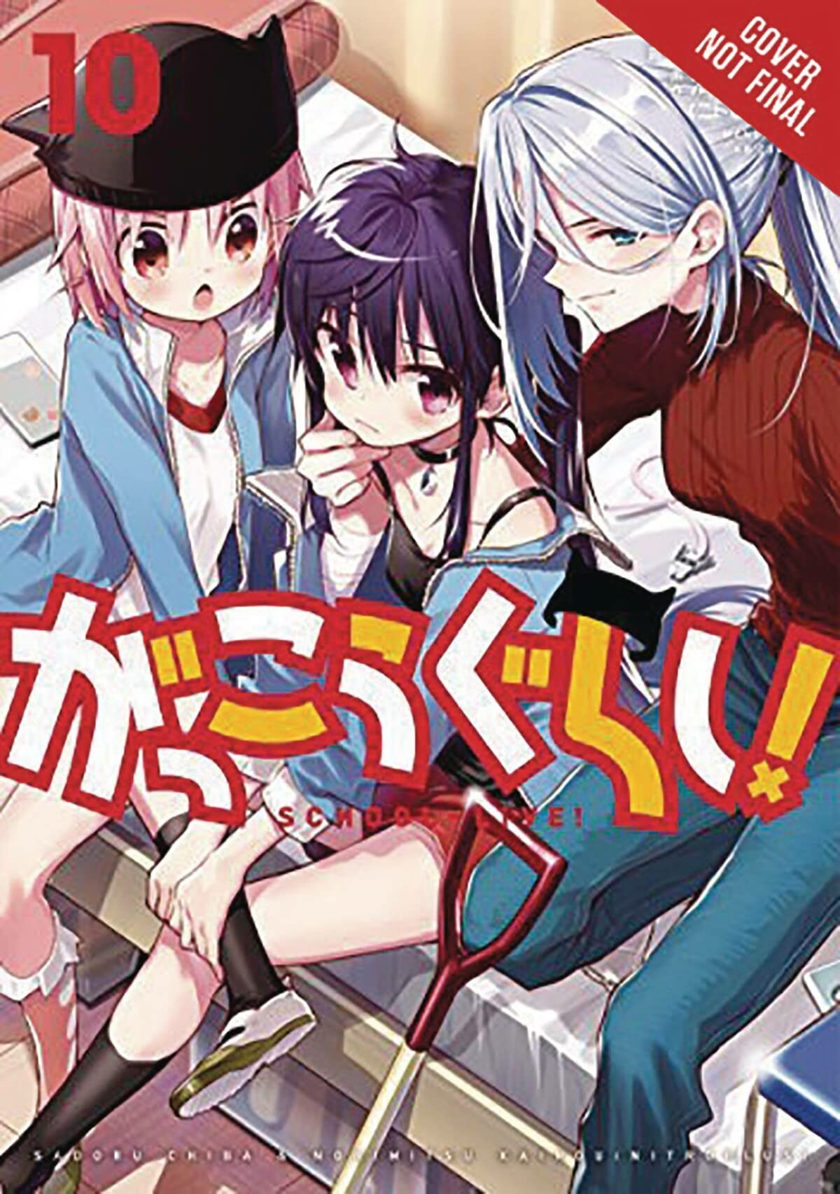 School-Live!, Vol. 10 (School-Live!, 10)