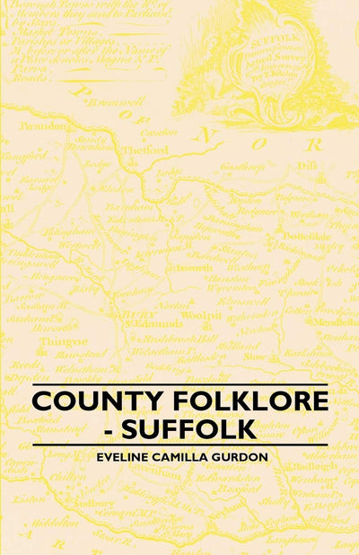 County Folklore - Suffolk