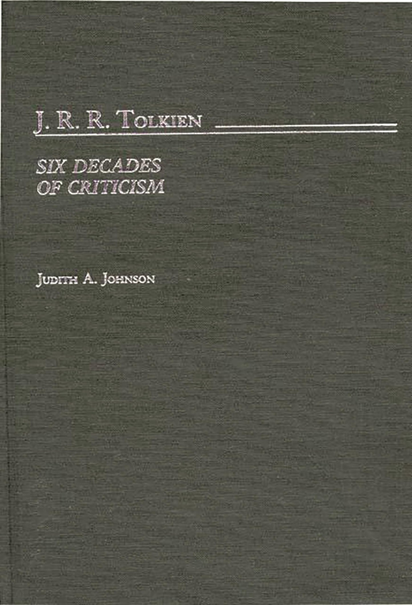 J.R.R. Tolkien: Six Decades of Criticism (Bibliographies and Indexes in World Literature)