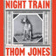 Night Train: New and Selected Stories