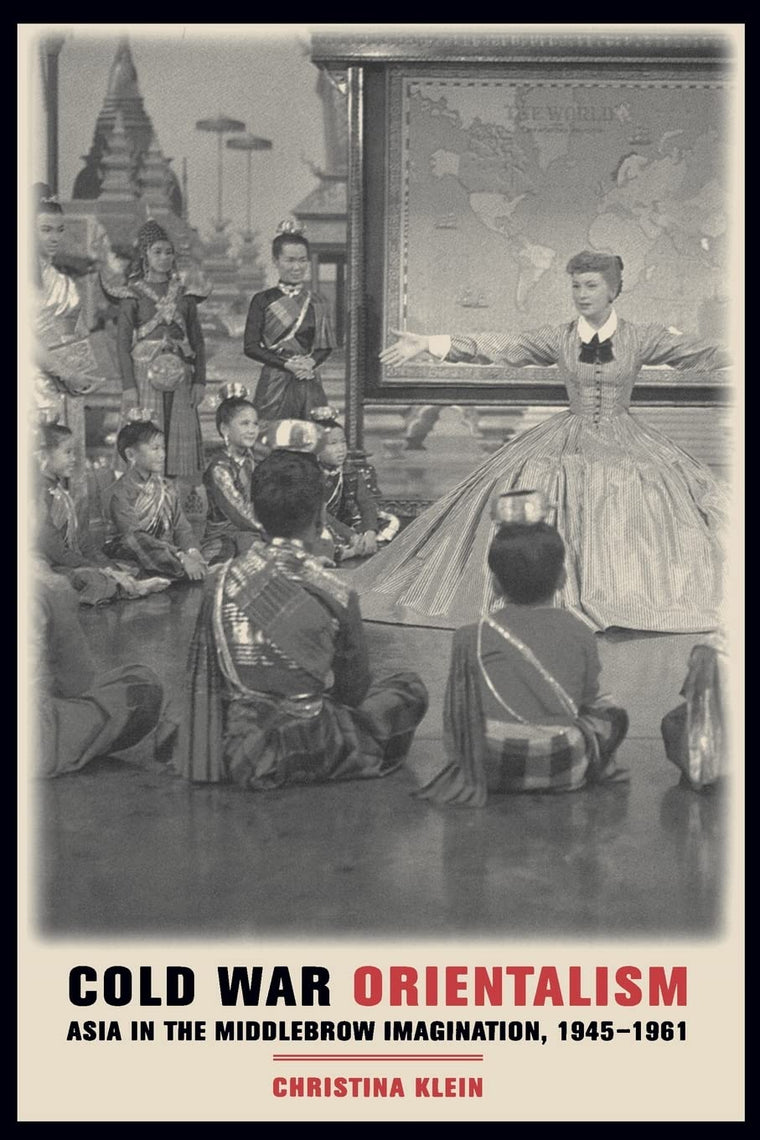 Cold War Orientalism: Asia in the Middlebrow Imagination, 19